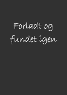 fundet-igen